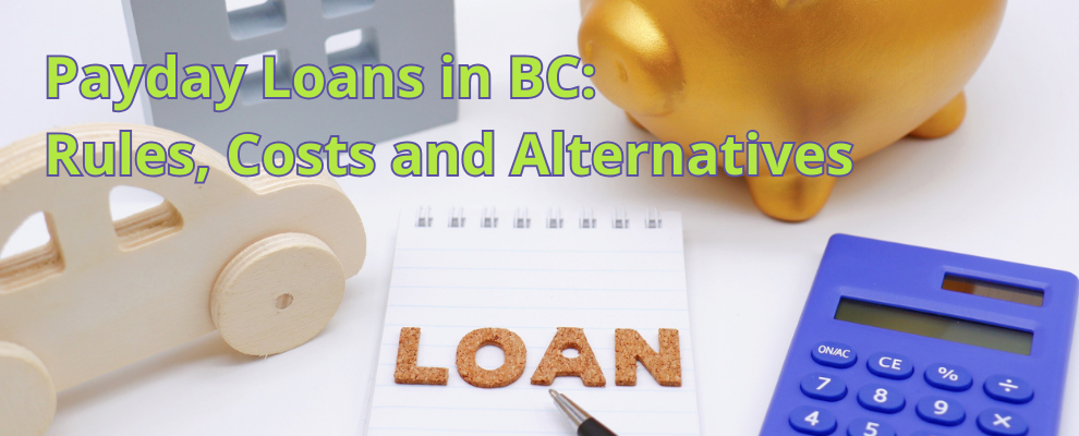 Person reviewing payday loan rules and alternatives in British Columbia
